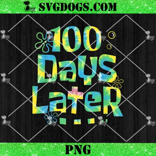 100 Days Later PNG, One Hundred Days Later 100th day of school teacher PNG