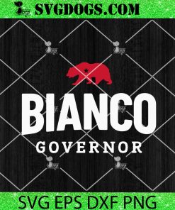 Bianco for Governor of California SVG PNG