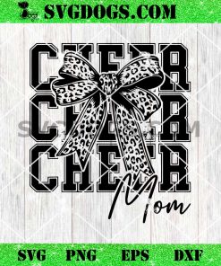 Cheer Mom SVG PNG, Mothers Day SVG