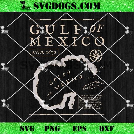 Gulf of Mexico 1672 Historic Map SVG, Gol F0 De Mexico SVG PNG