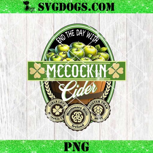 Mccockin Cider PNG, Funny St Patricks Day PNG