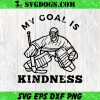 Kindness Is Something To Celly About SVG, Hockey SVG