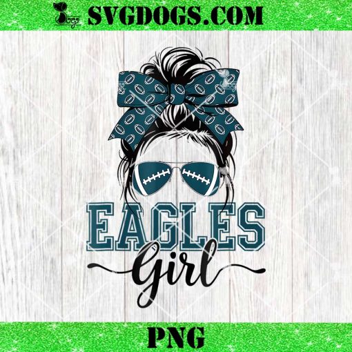 Philadelphia Eagles NFL Girl PNG, Messy Bun Lover Eagles PNG