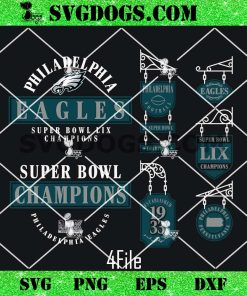 Philadelphia Eagles Super Bowl LIX Champions Bundle SVG