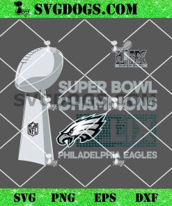 Philadelphia Eagles Super Bowl LIX Champions SVG