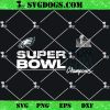 Philadelphia Eagles Super Bowl LIX Champions SVG PNG