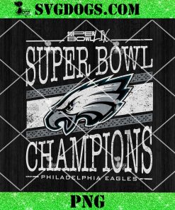 Super Bowl LIX Champions Philadelphia Eagles PNG