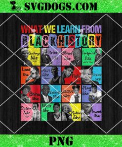 What we learn From Black History Leaders PNG, Black History Month PNG