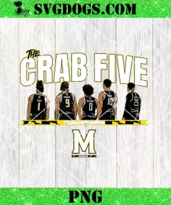 Crab Five Lineup Maryland Basketball PNG