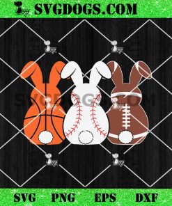 Easter Basketball SVG, Bunny Baseball Football Sports SVG