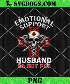 Emotional Support Husband Do Not Pet PNG