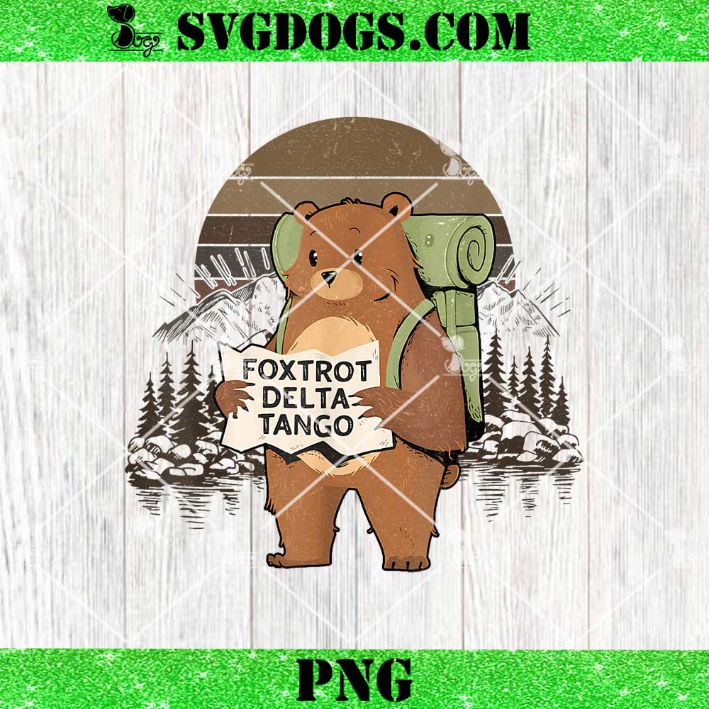 Funny Bear Foxtrots Deltas Tango PNG Funny Bear Foxtrots Deltas Tango PNG