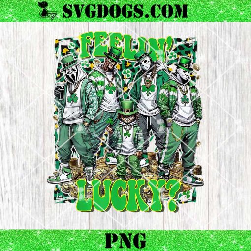 Horror Feelin’ Lucky PNG, Funny St Patrick’s Day Horror Mashup PNG