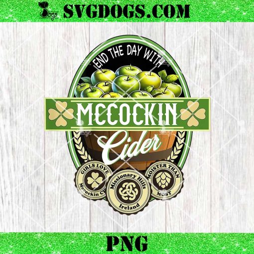 Mccockin Cider PNG, Funny St Patricks Day PNG