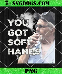 You Got Soft Hands PNG, Uncle Rob PNG