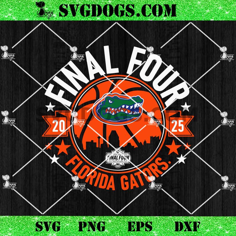 2025 Final Four Florida Gators Basketball SVG 2025 Final Four Florida Gators Basketball SVG