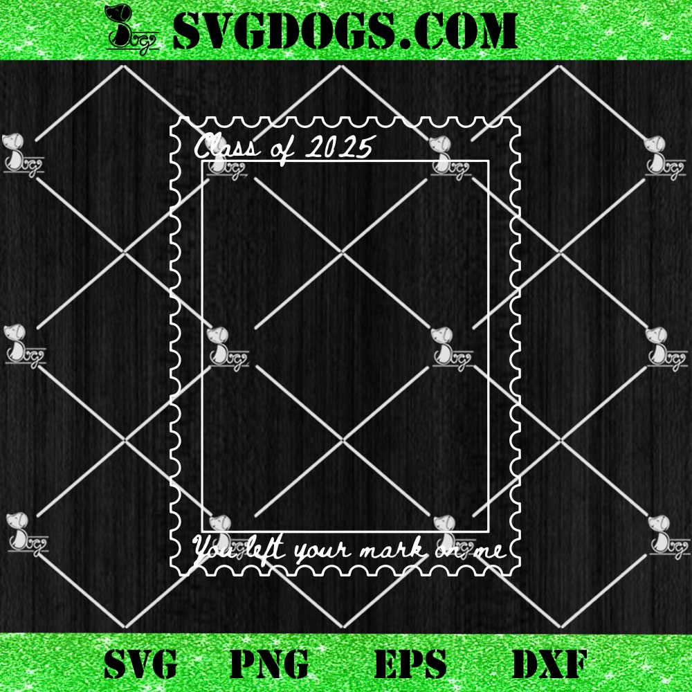Leave Your Mark On The World SVG Leave Your Mark On The World SVG