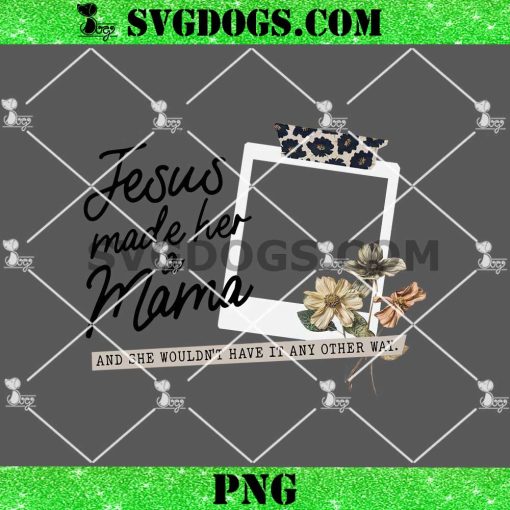 Jesus Make Her A Mana Custom PNG