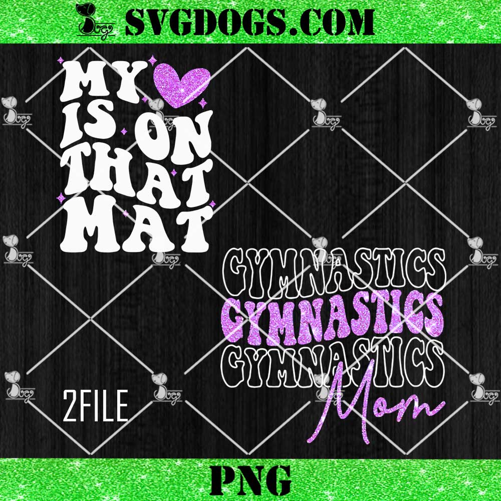 Gymnastics Mom PNG Gymnastics Mom PNG