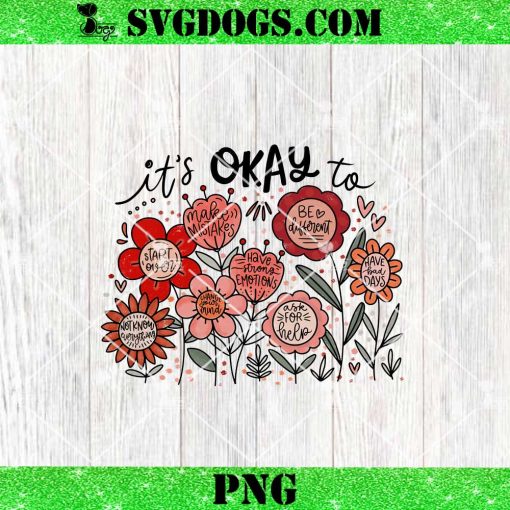 It’s okay to boho floral png