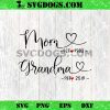 Mom Grandma Custom SVG PNG