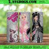 Spoiled Bratz 20oz Tumbler Wrap PNG