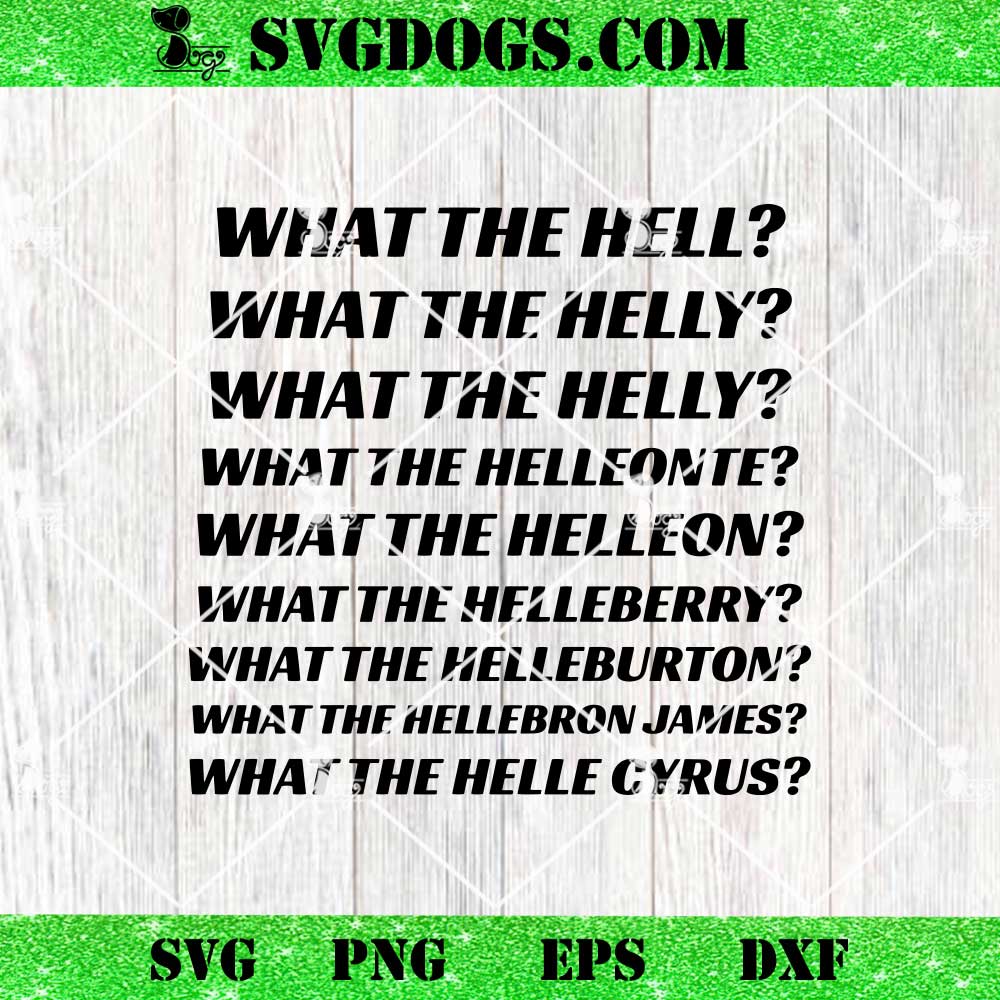 What The Hell SVG PNG What The Hell SVG PNG