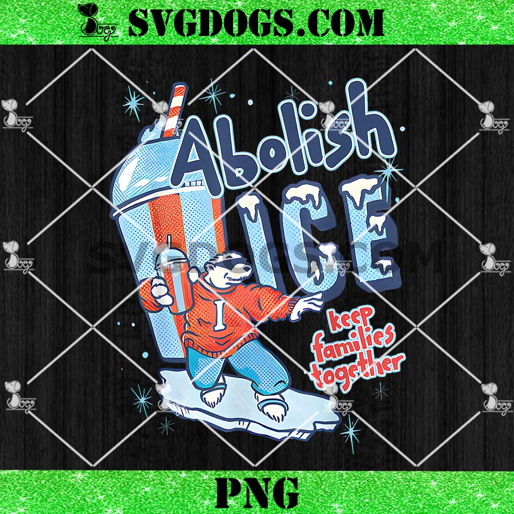 Abolish ICE Keep Families Together PNG Abolish ICE Keep Families Together PNG