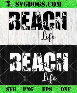 Beach Life SVG PNG