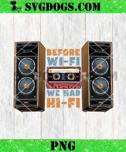 Before Wifi I We Had Wifi PNG, Boombox PNG, Cassette Tape PNG