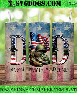 Dad Man Myth Legend American Flag 20oz Tumbler Wrap PNG, The Veteran Fathers Day Tumbler PNG