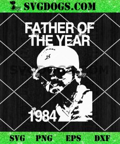 Gary Plauche Dad Father Of The Year 1984 SVG PNG