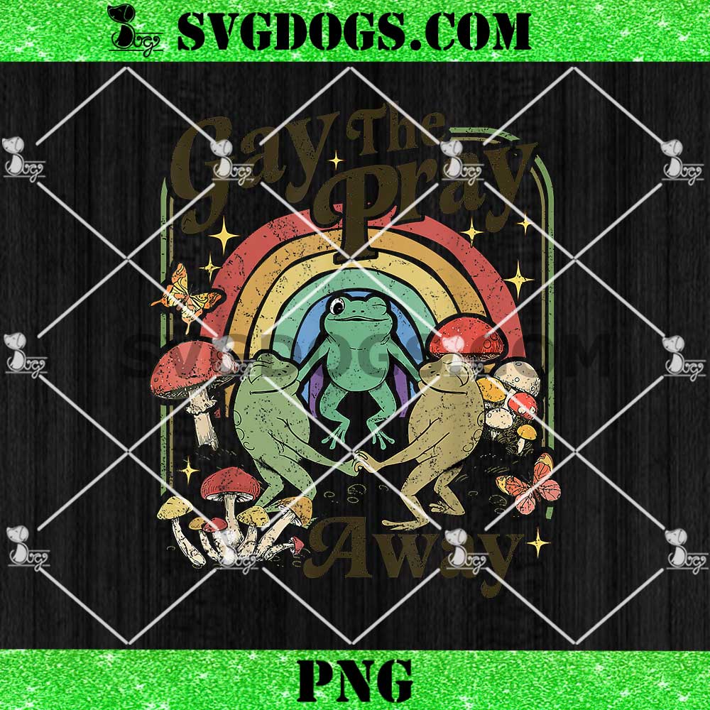 Gay The Pray Away Frog PNG, Rainbow LGBT Pride PNG Gay The Pray Away Frog PNG, Rainbow LGBT Pride PNG