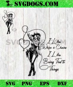 Jessie Murph I Like Whips And Chains SVG PNG, I Like Being Tied To Things SVG