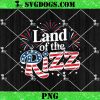 Land of the Rizz PNG, 4th Of July PNG