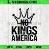 Nope Protest SVG, No Kings SVG Cricut