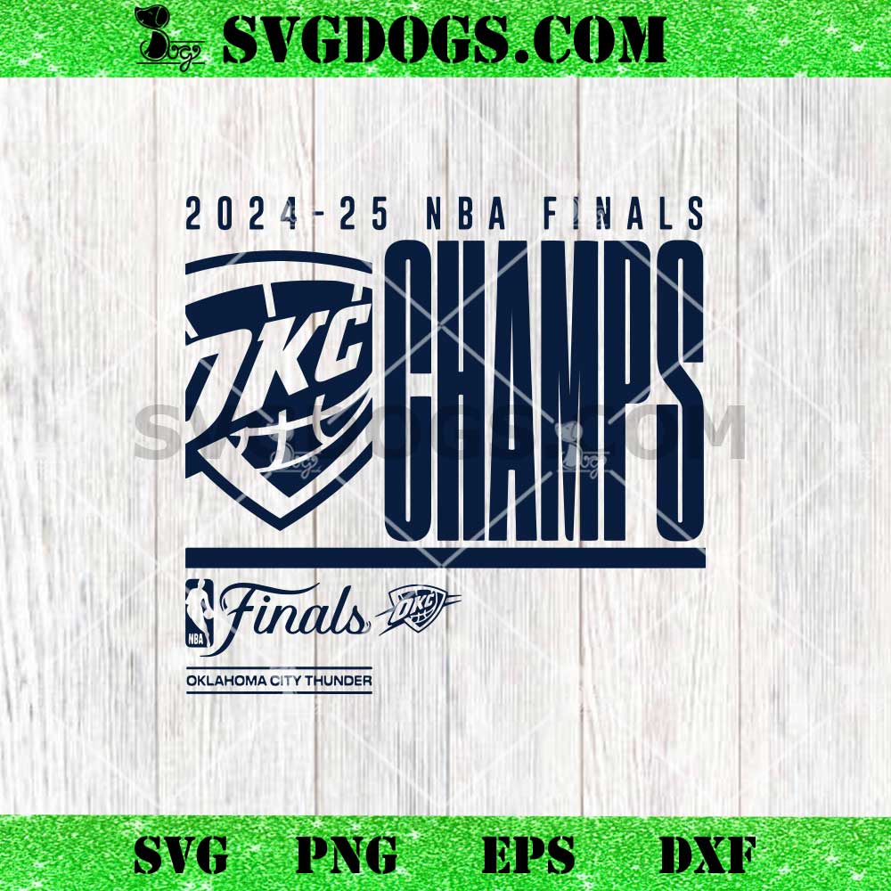 Oklahoma City Thunder 2025 Finals Champions NBA SVG Oklahoma City Thunder 2025 Finals Champions NBA SVG