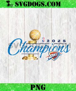 OKC Thunder 2025 NBA Finals Champions PNG