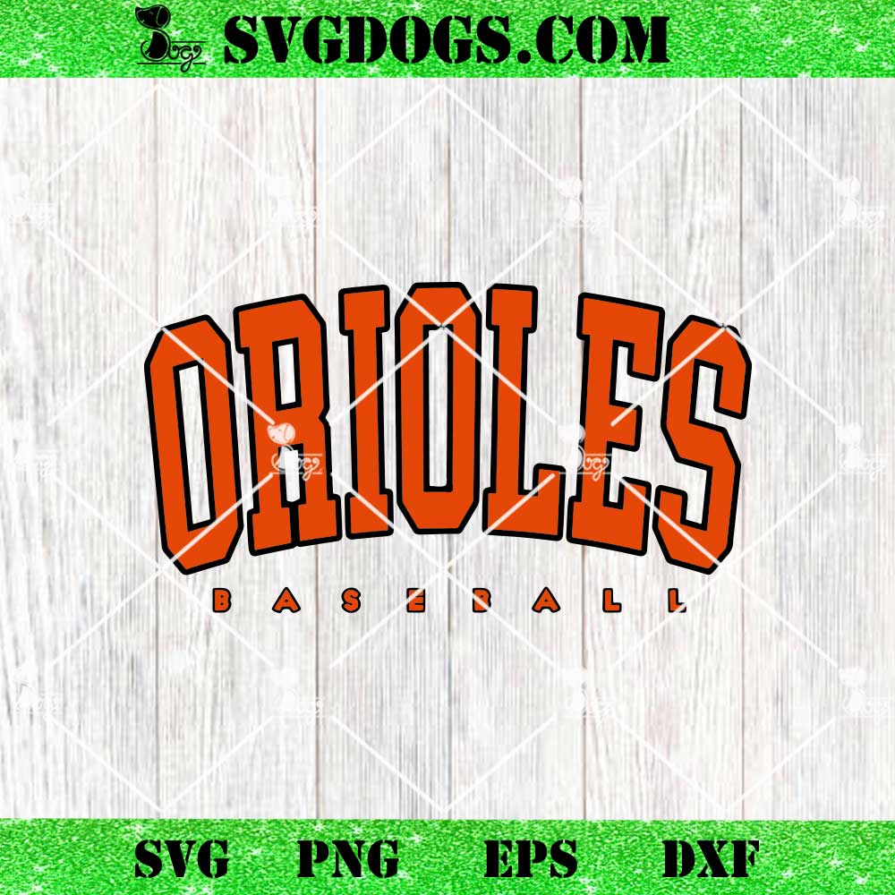 Orioles Baseball SVG PNG Orioles Baseball SVG PNG