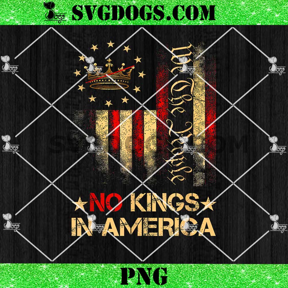 Patriotic Pro Democracy Protest June 14 PNG, No Kings In America PNG Patriotic Pro Democracy Protest June 14 PNG, No Kings In America PNG