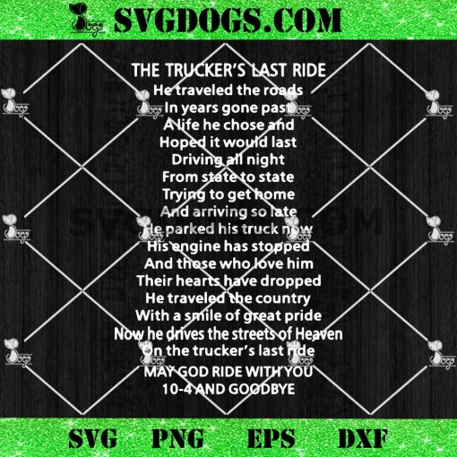 The Trucker’s Last Ride SVG PNG
