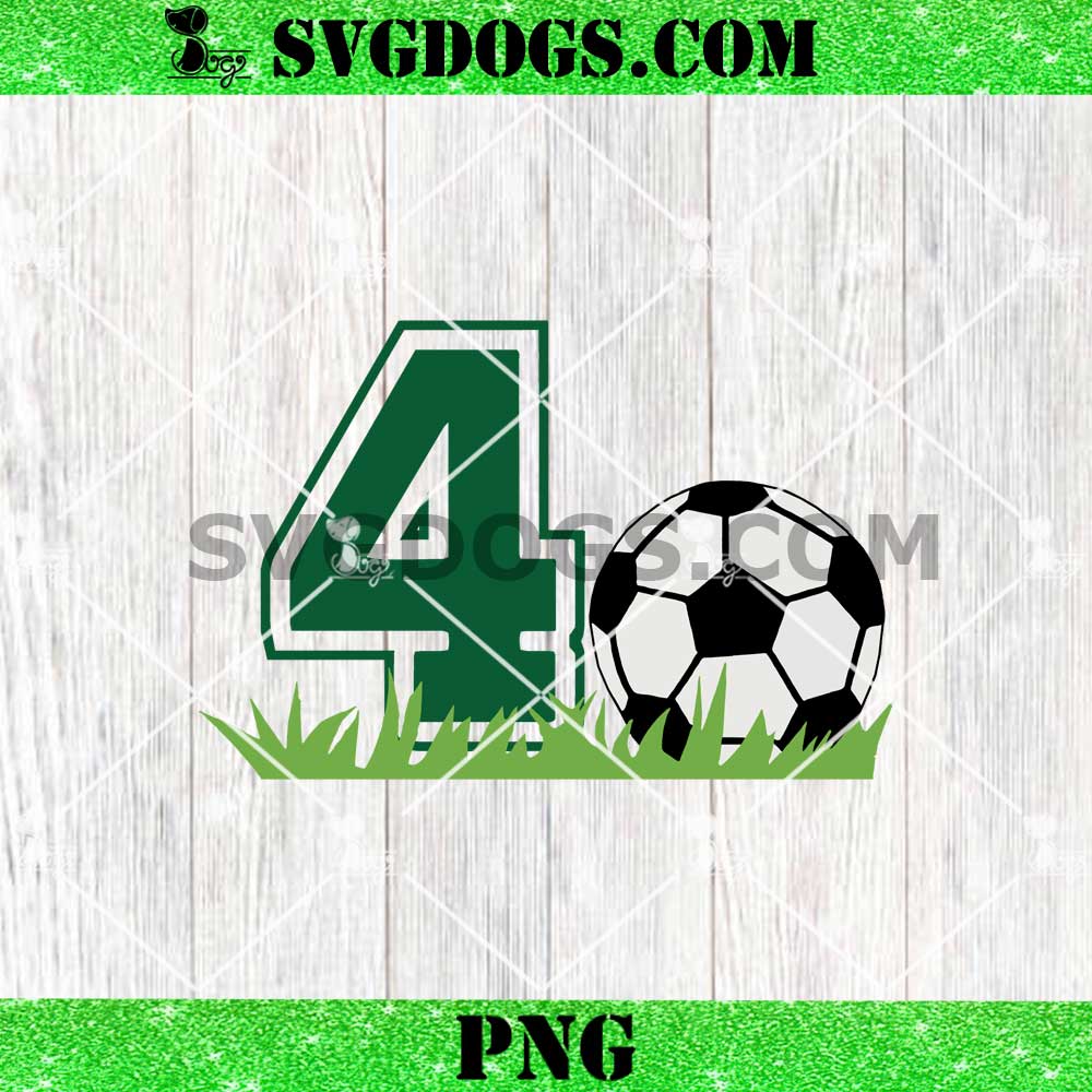 Custom Birthday Boy 4 Soccer PNG Custom Birthday Boy 4 Soccer PNG