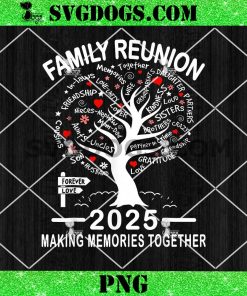 Family Reunion 2025 Making Memories Together PNG, Family Group Vacation PNG