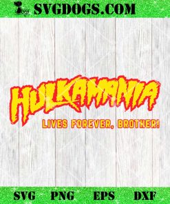 RIP Hulk Hogan 1953 2025 SVG