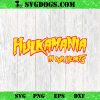 Hulkamania Live Forever Brother SVG, Hulk Hogan SVG