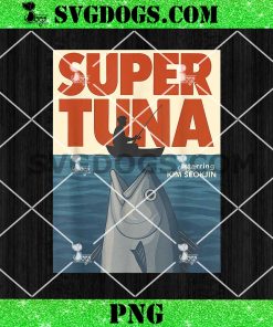 Jin Super Tuna 1975 PNG, Fishing Day PNG