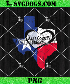 Kerr County Strong Texas PNG, Pray For Texas PNG