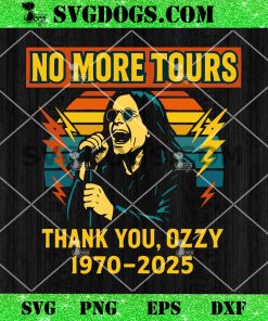 Ozzy Osbourne Final Tour SVG PNG, No More Tours Thank You Ozzy 1970 2025 SVG