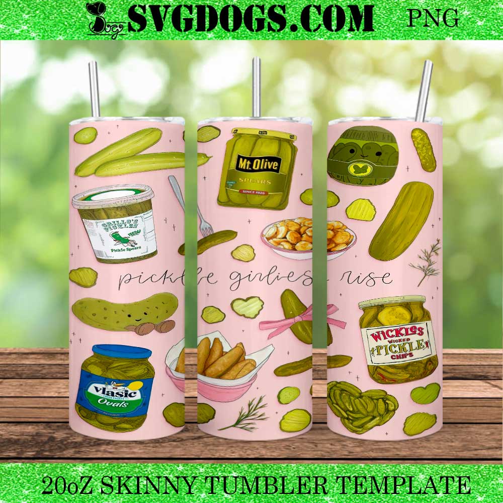Pickle Girlies Rise 20oz Tumbler Wrap PNG Pickle Girlies Rise 20oz Tumbler Wrap PNG