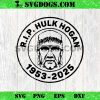 RIP Hulk Hogan 1953 2025 SVG